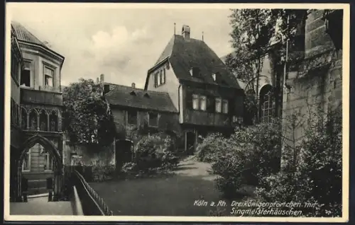 AK Köln a. Rh., Dreikönigenpförtchen mit Singmeisterhäuschen