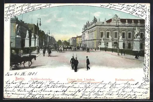 AK Berlin, Schlossbrücke, Ruhmeshalle, Unter den Linden