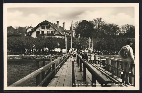 AK Ammerland am Starnbergersee, Gasthof am See vom Steg aus