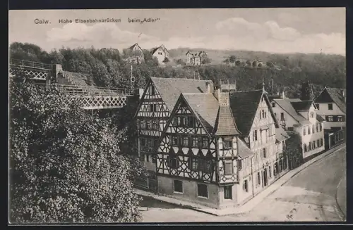 AK Calw, Hohe Eisenbahnbrücken beim Gasthaus Adler