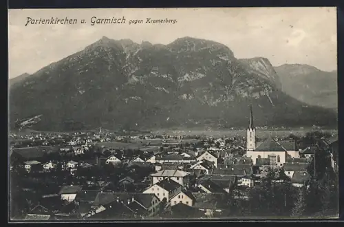 AK Garmisch-Partenkirchen, Partenkirchen u. Garmisch gegen Kramerberg