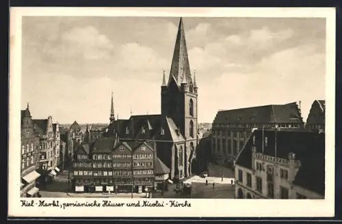 AK Kiel, Markt, persianische Häuser und Nicolaikirche