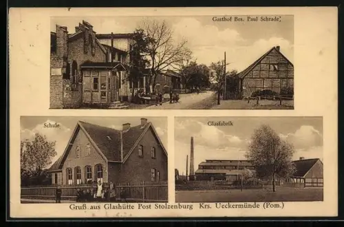 AK Glashütte /Rothenklempenow, Gasthof, Bes. Paul Schrade, Schule, Glasfabrik