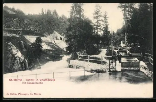 AK St. Moritz, Tunnel in Charnadüra mit Innschlucht