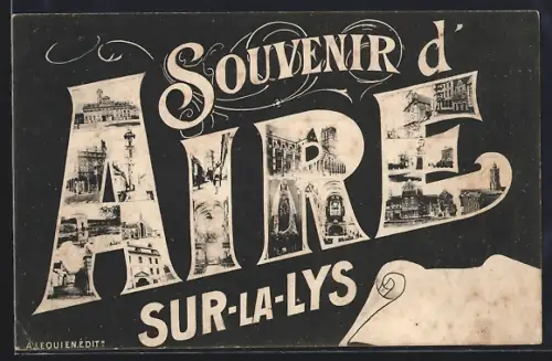 Grusskarten-AK Aire-sur-la-Lys, Ortsansichten in den Buchstaben