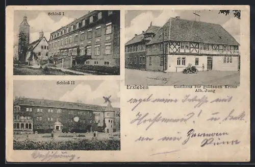 AK Erxleben / Neuhaldensleben, Gasthaus zur goldenen Krone v. Alb. Jung, Schloss