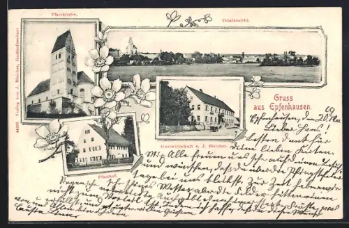 AK Epfenhausen, Gastwirtschaft v. J. Bleicher, Pfarrkirche, Pfarrhof