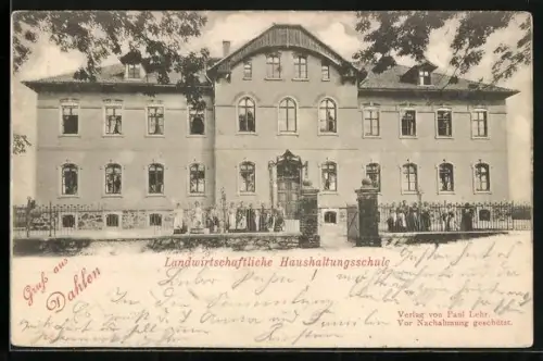 AK Dahlen / Sachsen, Landwirtschaftliche Haushaltungsschule