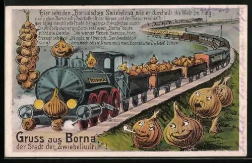 Lithographie Borna, Stadt der Zwiebelkultur, Zwiebeln auf einem Zug