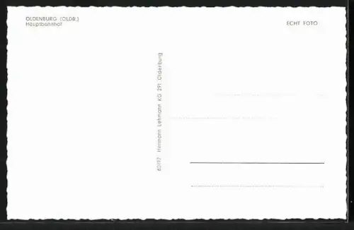 AK Oldenburg / Gr., Hauptbahnhof, Strassenansicht, Weser-Ems Milch