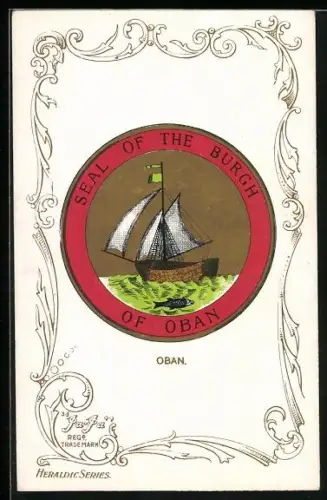 AK Oban, Seal of the Burgh of Oban, Wappen u. Ornament-Rahmen