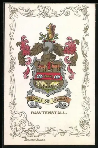 Künstler-AK Wappen Rawtenstall, Floret qui Laborat
