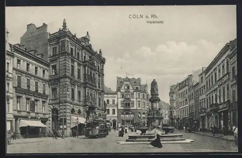 AK Cöln a. Rh., Waidmarkt mit Strassenbahn