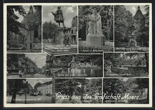 AK Moers, Grafschaft Moers, Steinstrasse, Uerdingerstrasse m. Kgl. Hof, Greef-Denkmal