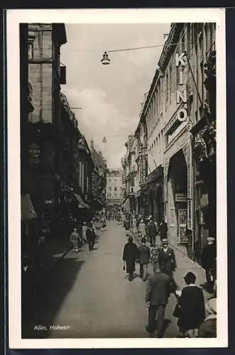 AK Köln, Hohestrasse mit Anwohnern