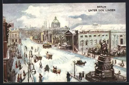 Künstler-AK Berlin, Unter den Linden mit Denkmal und Strassenbahn im Winter