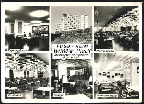 AK Finsterbergen, FDGB-Heim Wilhelm Pieck, Empfangshalle, Restaurant, Tanzbar, Mehrzwecksaal, Fuhrmannstube