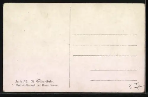 AK Goeschenen, St. Gotthard-Tunnel u. schweizer Eisenbahn