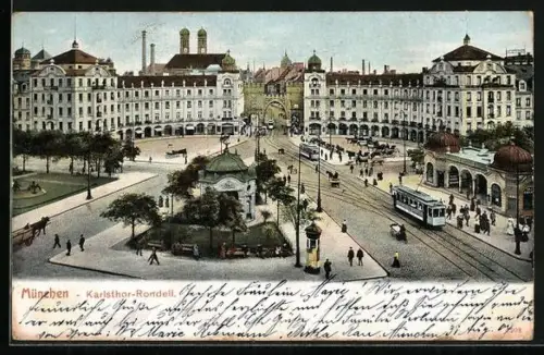 AK München, Karlsthor-Rondell mit Strassenbahn