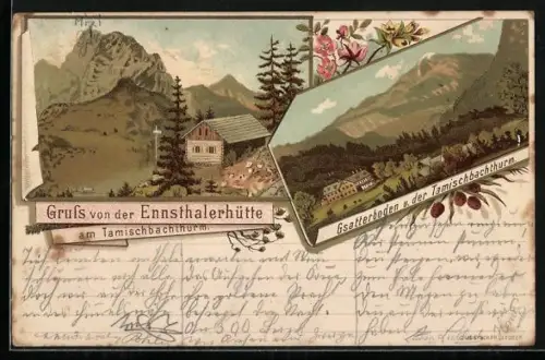 Vorläufer-Lithographie Johnsbach im Gesäuse, 1894, Gsatterboden, Ennsthalerhütte am Tamischbachthurm, Ortsansicht