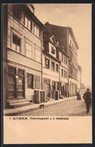 AK Alt-Berlin, Friedrichsgracht an der Inselbrücke