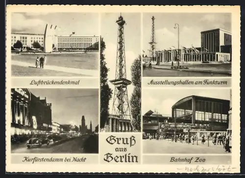 AK Berlin-Charlottenburg, Ausstellungshallen, Luftbrückendenkmal und Bahnhof Zoo