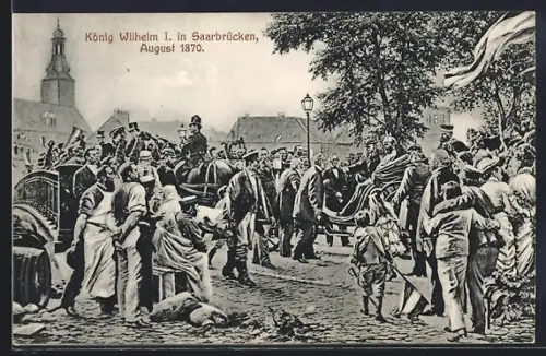 AK Saarbrücken, König Wilhelm I. 1870