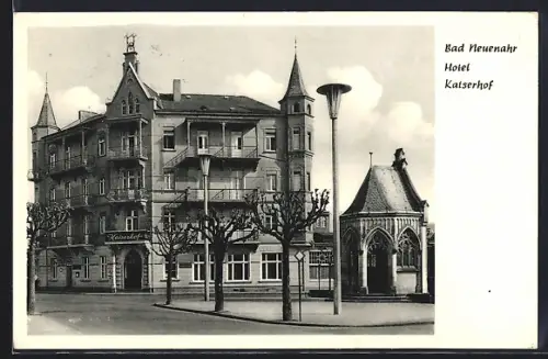 AK Bad Neuenahr, Hotel Kaiserhof und Brunnenhaus
