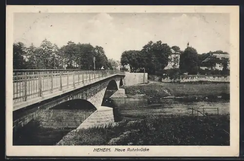 AK Neheim, Neue Ruhrbrücke