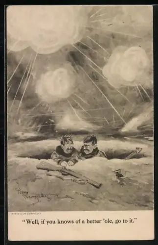 Künstler-AK sign. Bruce Bairnsfather: Zwei Soldaten sitzen zusammen in einem Loch, Well, if you know of a better...