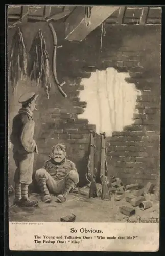 Künstler-AK sign. Bruce Bairnsfather: Zwei Soldaten neben einem Loch in der Wand, So Obvious