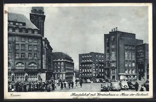 AK Essen, Handelshof mit Vereinshaus u. Haus der Technik