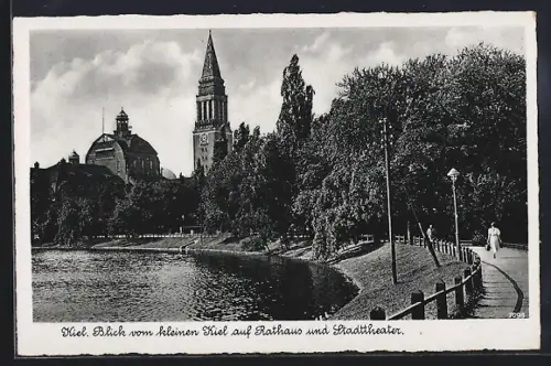 AK Kiel, Blick vom kleinen Kiel auf Rathaus und Stadttheater