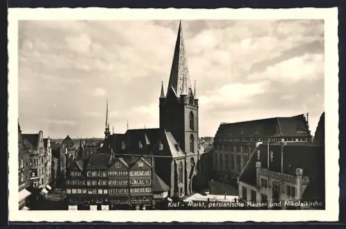 AK Kiel, Markt, persianische Häuser, Nikolaikirche