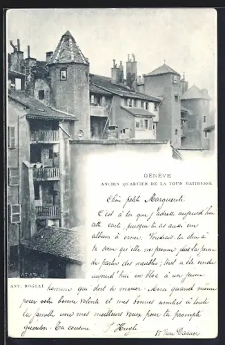 AK Genève, Ancien Quartier de la Tour Maitresse