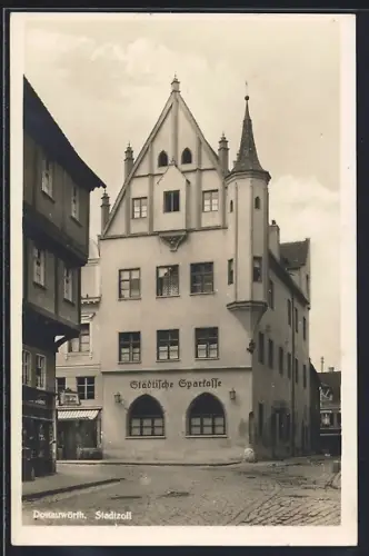 AK Donauwörth, Stadtzoll und Städtische Sparkasse