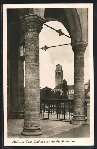AK Mülheim /Ruhr, Rathaus von der Stadthalle aus