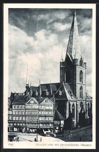 AK Kiel, Nikolaikirche mit persianischen Häusern