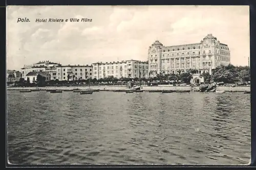 AK Pola, Hotel Riviera e Ville Münz