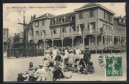 AK Berck-Plage, Hôtel de France et dse Bains, Le Calvaire