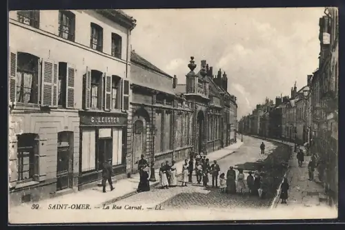 AK Saint-Omer, La Rue Carnot, Strassenpartie