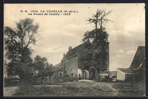 AK La Capelle /P.-de-C., La Ferme de Chailly