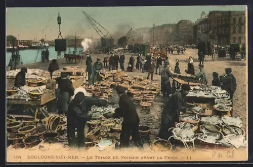 AK Boulogne-sur-Mer, Le Triage du Poisson avant la Criée