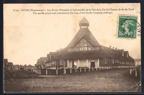 AK Avion, Les Ecoles Primaires et Industrielles de la Cité de la Cie du Chemin de fer du Nord