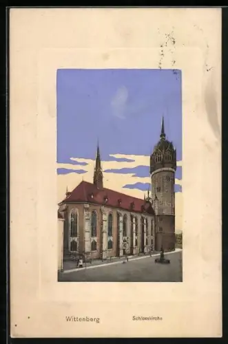 AK Wittenberg / Elbe, Schlosskirche