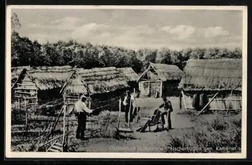 AK Boltenhagen, Fischerhütten gen. Kamerun
