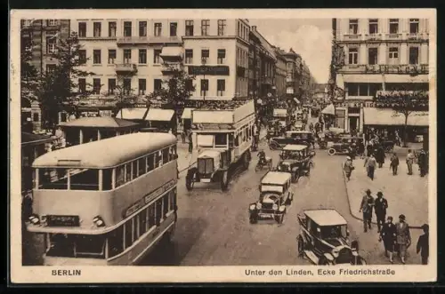 AK Berlin, Unter den Linden, Ecke Friedrichstrasse