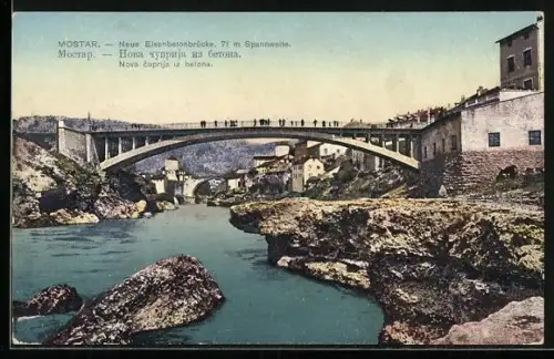 AK Mostar, Neue Eisenbetonbrücke