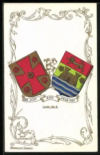 Künstler-AK Carlisle Coat of Arms, Be just and fear not