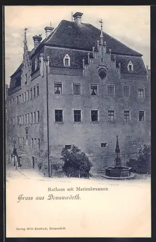 AK Donauwörth, Rathaus mit Marienbrunnen